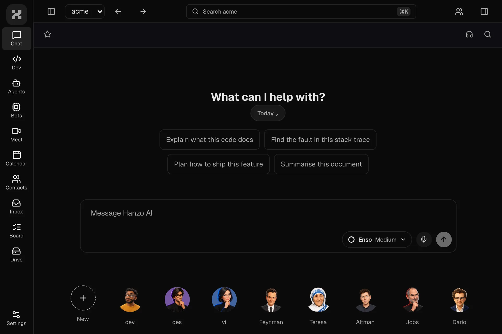 The chat room: What can I help with?, four starters, the composer with Enso, the mic and send, and the crew — Dev, Des, Vi, Enso — under it